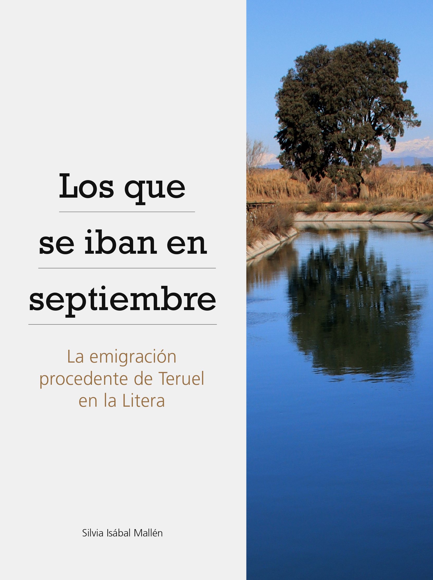 Portada: Los que se iban en septiembre: la emigración procedente de Teruel en la Litera