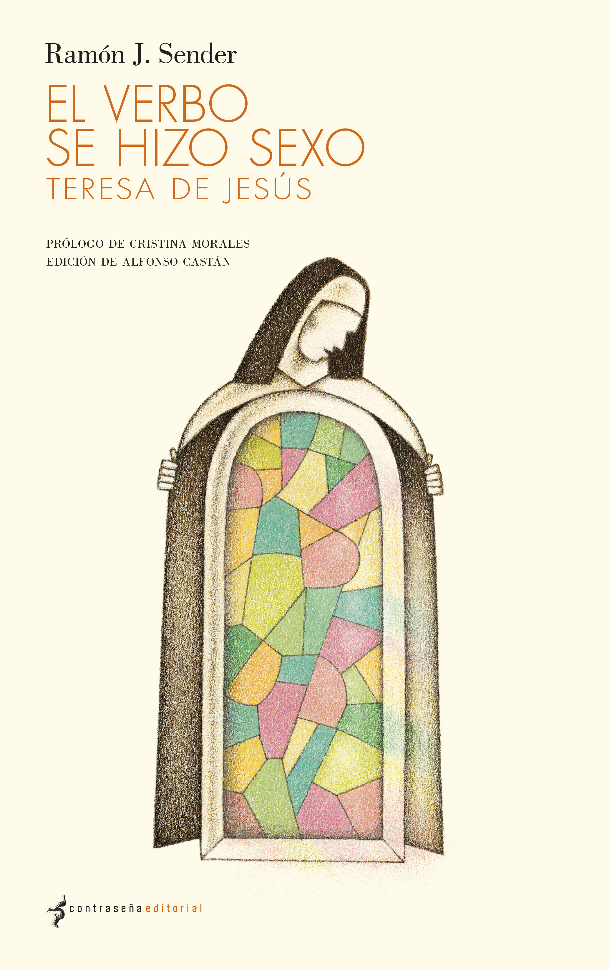 Portada: El Verbo se hizo sexo: Teresa de Jesús