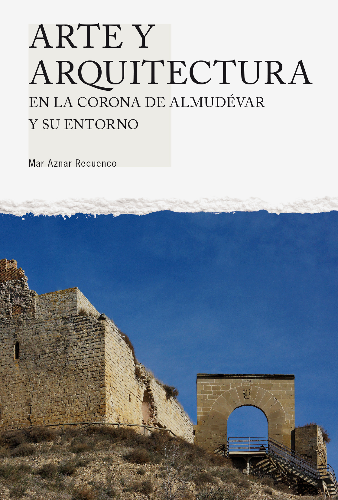 Portada: Arte y arquitectura en la Corona de Almudévar y su entorno