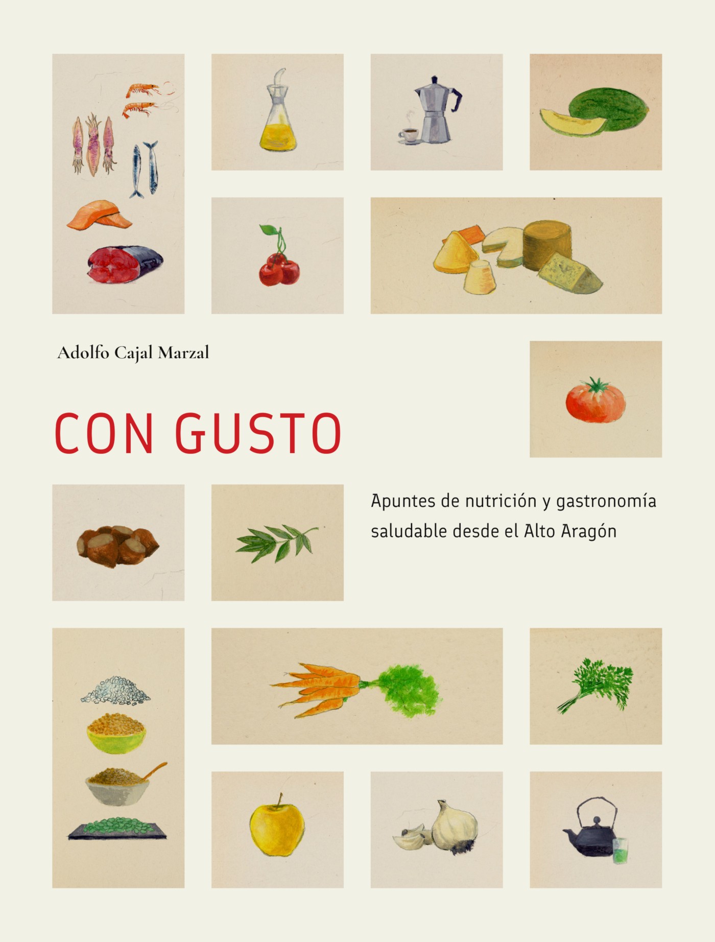 Portada: Con gusto: apuntes de nutrición y gastronomía saludable desde el Alto Aragón