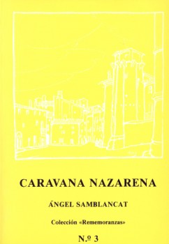 Portada: Caravana nazarena