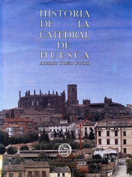 Portada: Historia de la catedral de Huesca