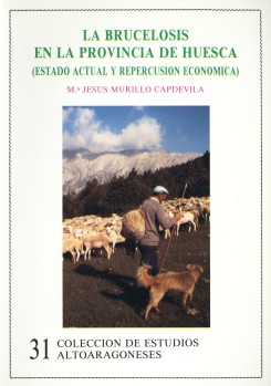 Portada: La brucelosis en la provincia de Huesca (estado actual y repercusión económica)