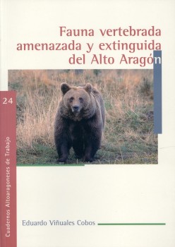 Portada: Fauna vertebrada amenazada y extinguida del Alto Aragón