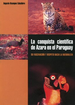Portada: La conquista científica de Azara en el Paraguay