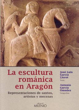 Portada: La escultura románica en Aragón