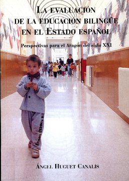 Portada: La evaluación de la educación bilingüe en el Estado español