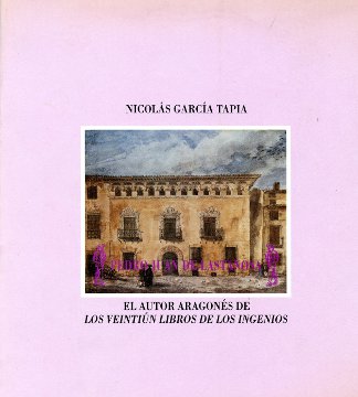 Portada: Pedro Juan de Lastanosa, el autor aragonés de Los veintiún libros de los ingenios