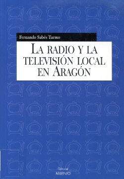 Portada: La radio y la televisión local en Aragón