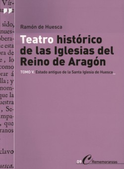Portada: Teatro histórico de las Iglesias del Reino de Aragón