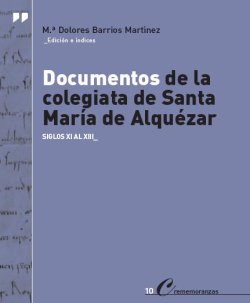 Portada: Documentos de la colegiata de Santa María de Alquézar