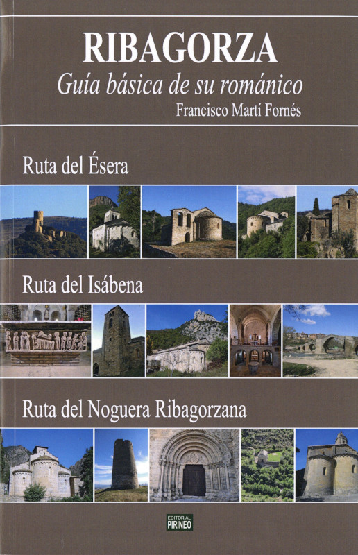 Ribagorza: guía básica de su románico
