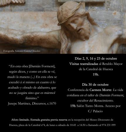 Damián Forment: retablo mayor de la catedral de Huesca, 500 años