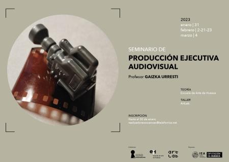 Seminario de producción ejecutiva audiovisual