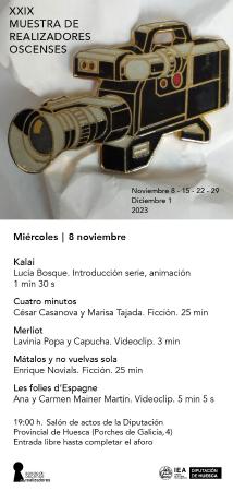 XXIX MUESTRA DE REALIZADORES OSCENSES 8 NOVIEMBRE