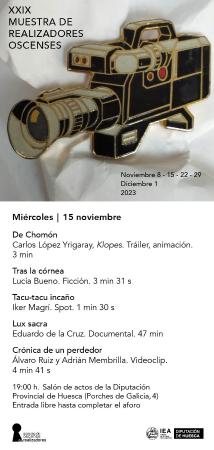XXIX MUESTRA DE REALIZADORES OSCENSES 15 NOVIEMBRE