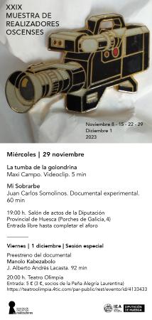 XXIX MUESTRA DE REALIZADORES OSCENSES 29 NOVIEMBRE