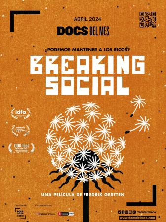 ‘Breaking Social&#39;, Documental del Mes de abril