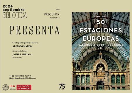Biblioteca Presenta un libro sobre cincuenta estaciones europeas
