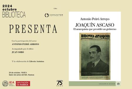 Biblioteca Presenta el libro de Antonio Peiró sobre Joaquín Ascaso
