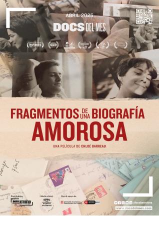 'Fragmentos de una biografía amorosa', Documental del Mes de abril
