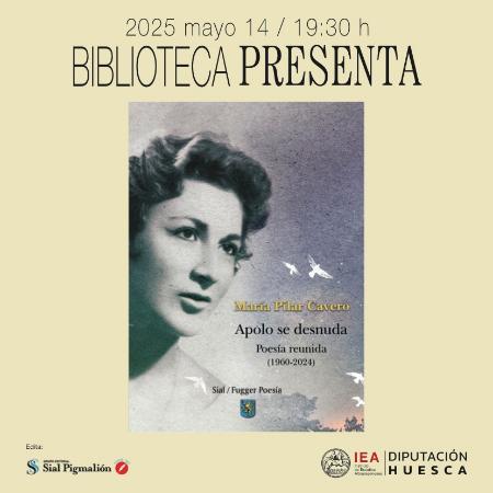 Biblioteca Presenta la poesía reunida de María Pilar Cavero
