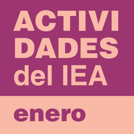Actividades del IEA en enero