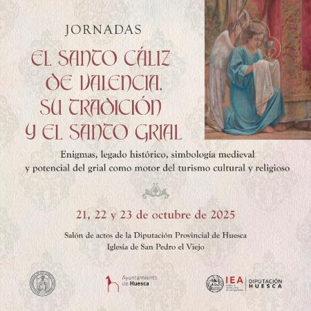 El santo cáliz de Valencia, su tradición y el santo grial: jornadas del Área de Ciencias Económicas y Políticas del IEA