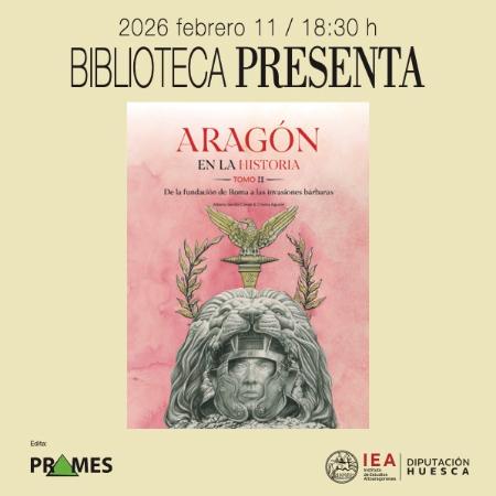 Biblioteca Presenta el segundo tomo de 'Aragón en la historia'