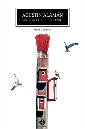 El artista Agustín Alamán, rescatado del olvido