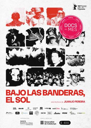 'Bajo las banderas, el sol', Documental del Mes de abril
