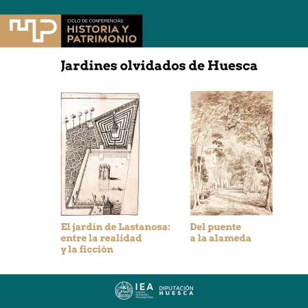 Ciclo Historia y Patrimonio: Jardines olvidados de Huesca