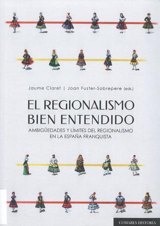 El regionalismo bien entendido