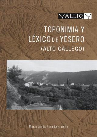 Toponimia y léxico de Yésero