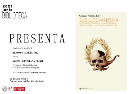 Biblioteca Presenta, el martes 22 en el patio exterior del IEA