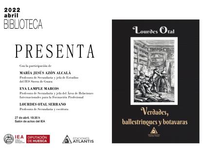 Presentación de la novela &#39;Verdades, ballestrinques y botavaras&#39; en el IEA