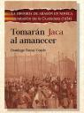 Presentación del libro: Tomarán Jaca al amanecer