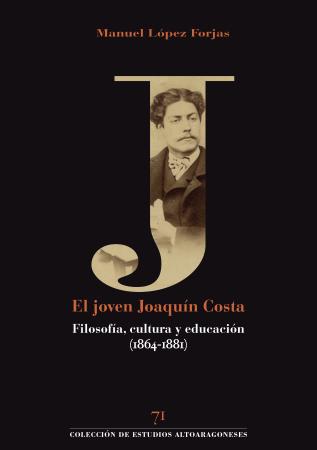 Nueva publicación del IEA sobre Joaquín Costa